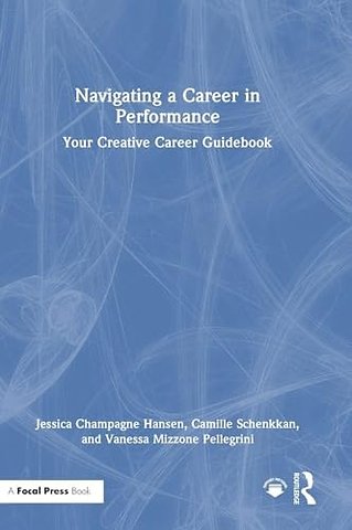 Navigating a Career in Performance