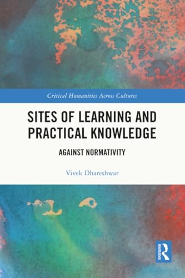 Sites of Learning and Practical Knowledge