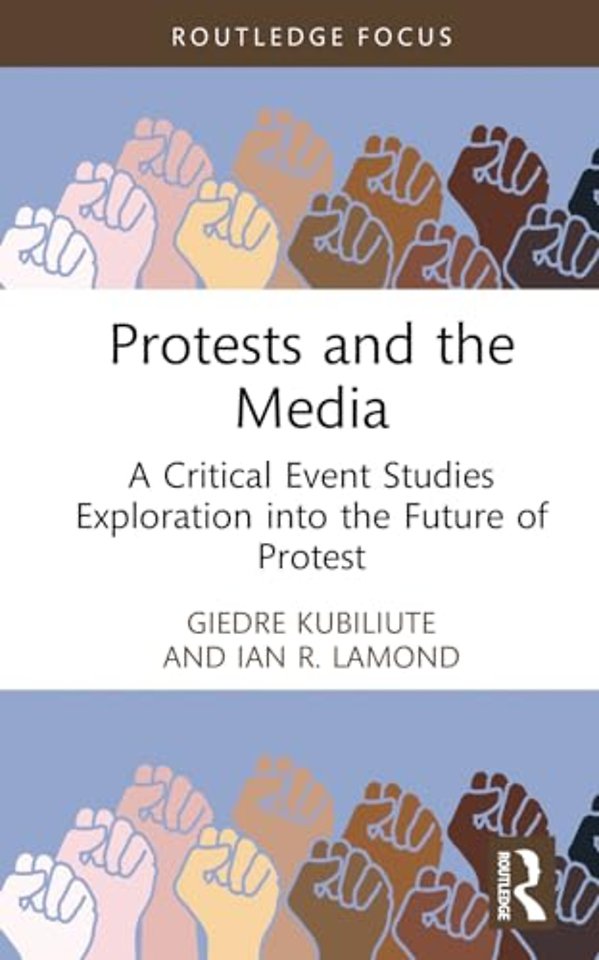 Protests and the Media