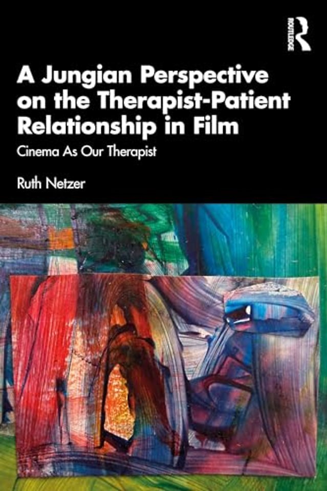 A Jungian Perspective on the Therapist-Patient Relationship in Film