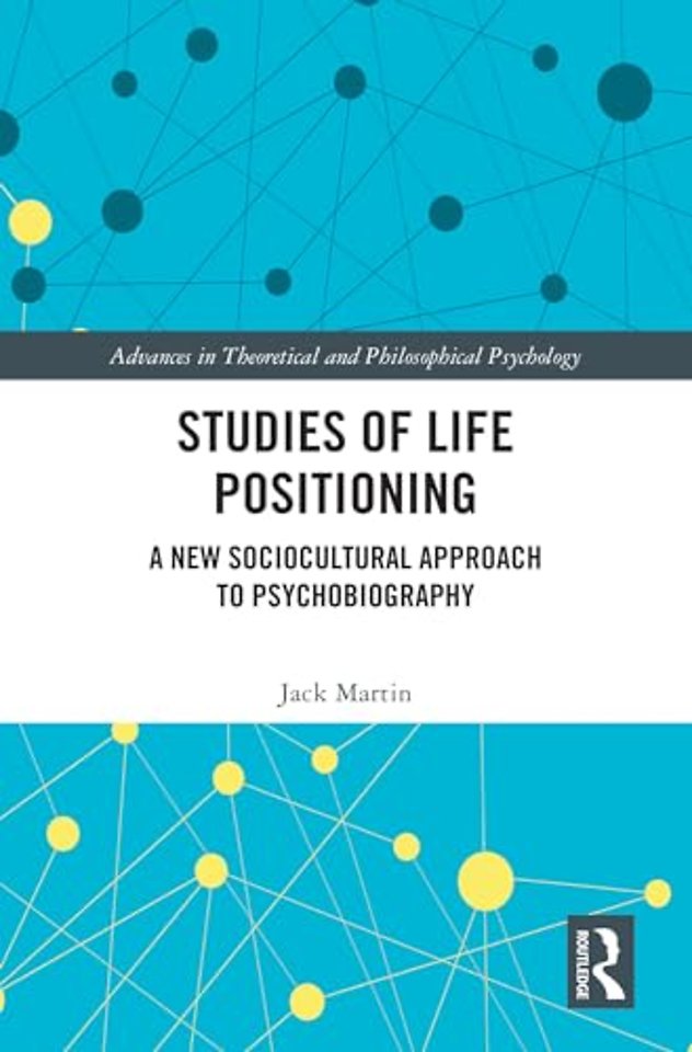 Studies of Life Positioning