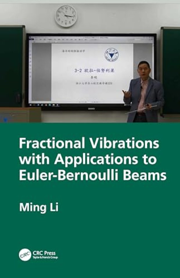 Fractional Vibrations with Applications to Euler-Bernoulli Beams