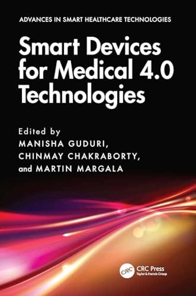Smart Devices for Medical 4.0 Technologies