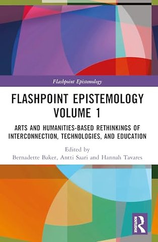 Flashpoint Epistemology Volume 1