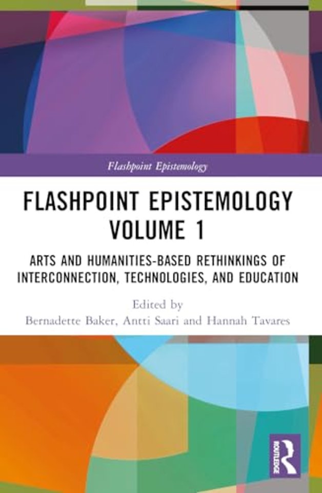 Flashpoint Epistemology Volume 1