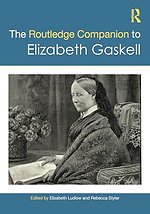 The Routledge Companion to Elizabeth Gaskell