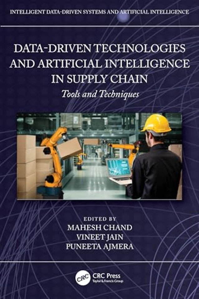 Data-Driven Technologies and Artificial Intelligence in Supply Chain