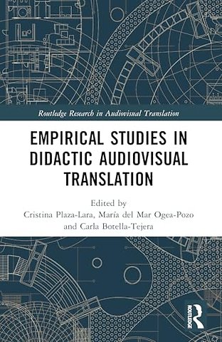 Empirical Studies in Didactic Audiovisual Translation