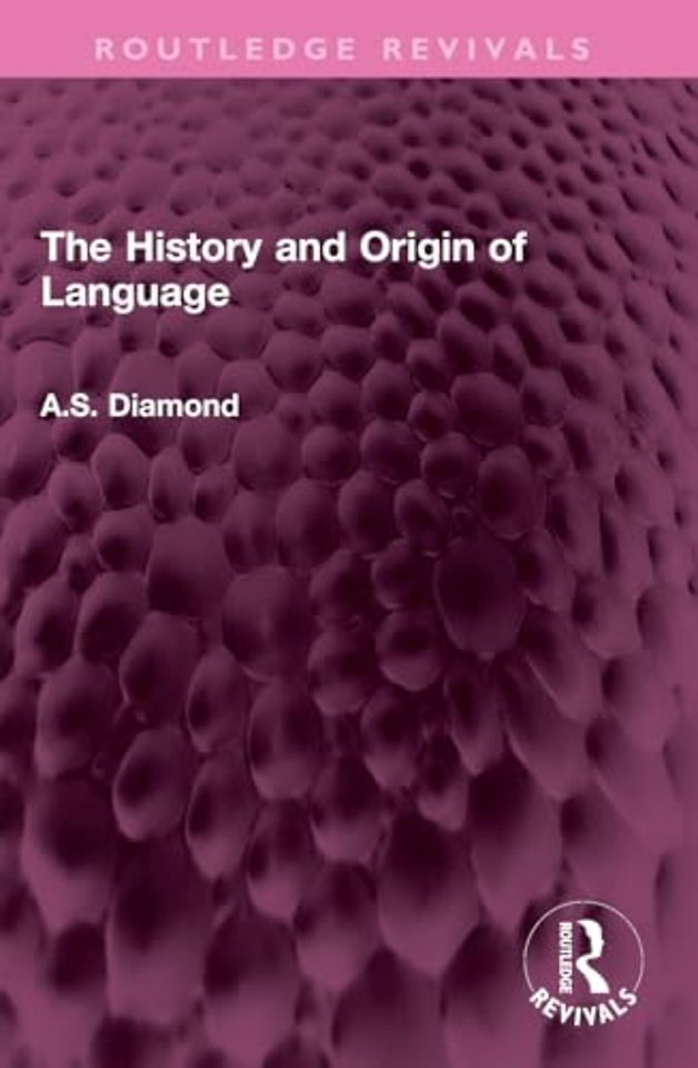 The History and Origin of Language