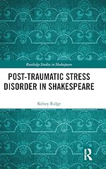 Post-Traumatic Stress Disorder in Shakespeare
