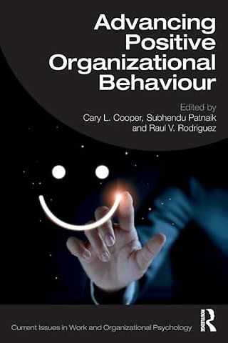 Advancing Positive Organizational Behaviour