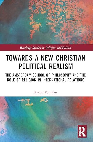 Towards A New Christian Political Realism