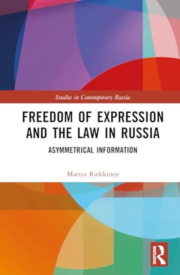 Freedom of Expression and the Law in Russia