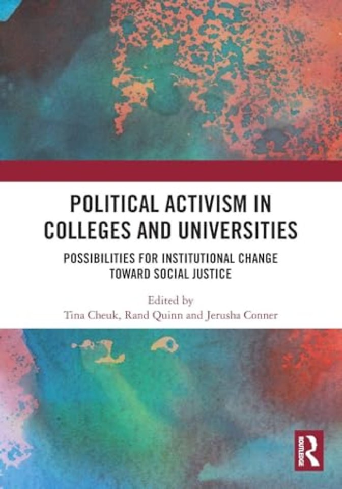 Political Activism in Colleges and Universities