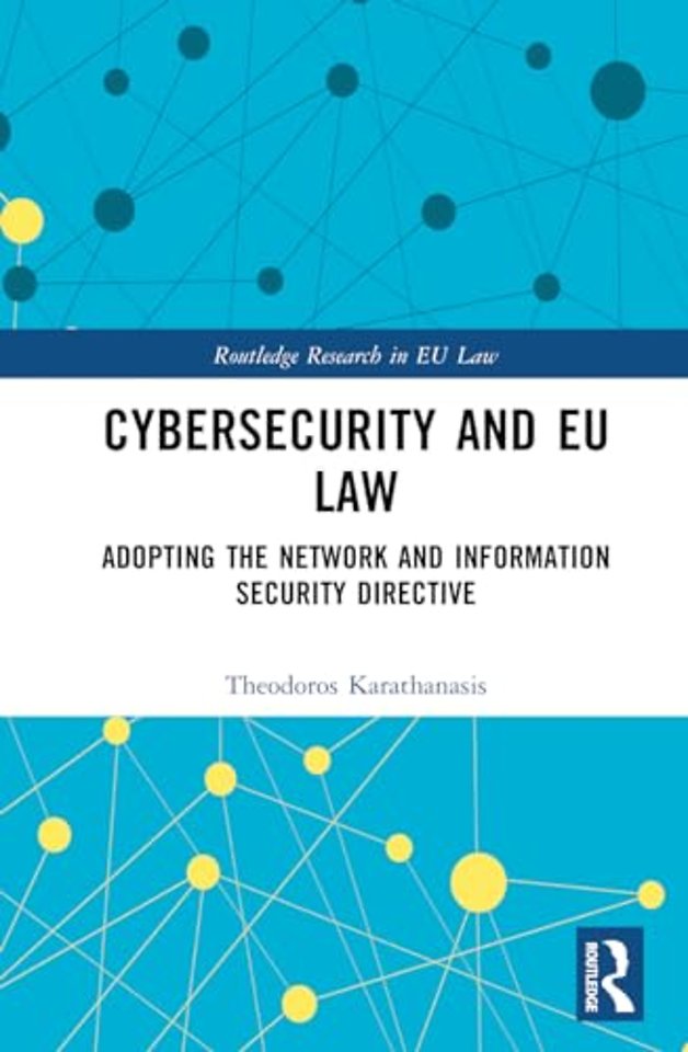 Cybersecurity and EU Law