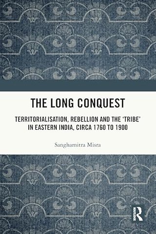 The Long Conquest