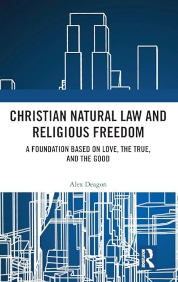 Christian Natural Law and Religious Freedom