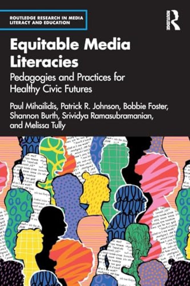Equitable Media Literacies
