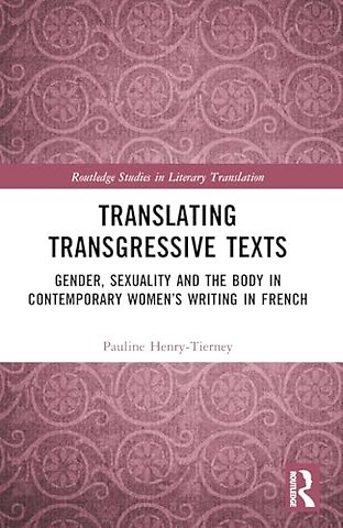 Translating Transgressive Texts