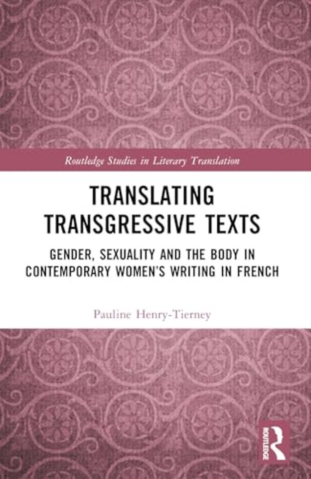 Translating Transgressive Texts