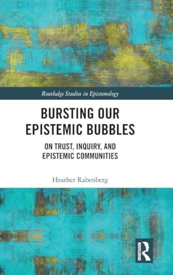 Bursting Our Epistemic Bubbles
