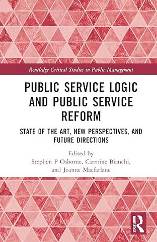 Public Service Logic and Public Service Reform