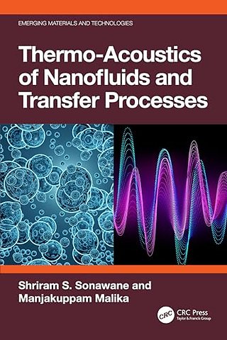 Thermo-Acoustics of Nanofluids and Transfer Processes