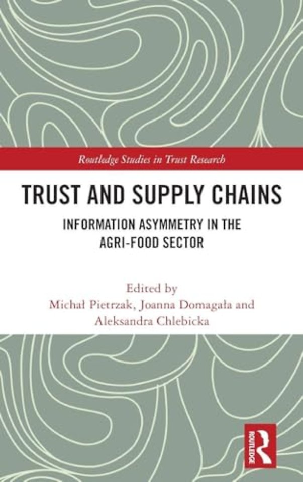 Trust and Supply Chains