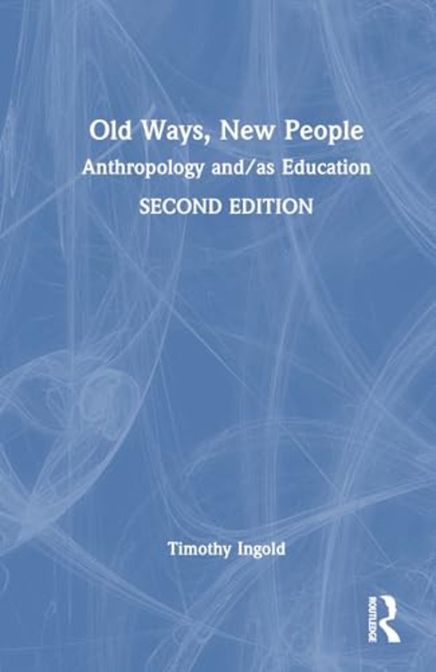 Old Ways, New People