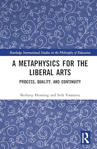 A Metaphysics for the Liberal Arts