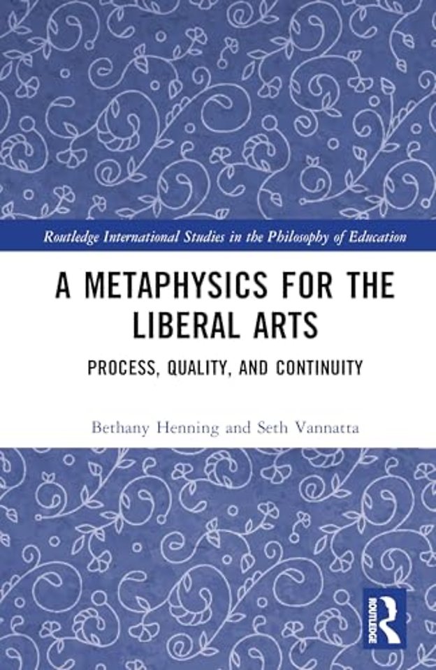 A Metaphysics for the Liberal Arts