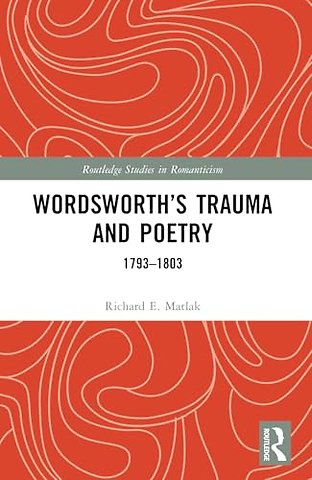 Wordsworth’s Trauma and Poetry