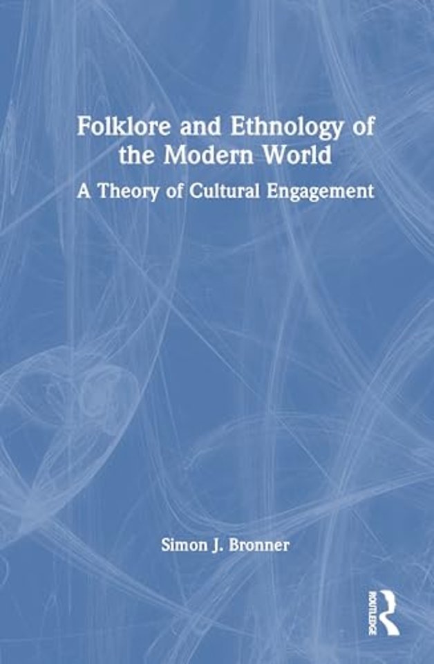 Folklore and Ethnology of the Modern World