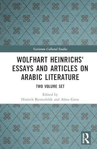 Wolfhart Heinrichs' Essays and Articles on Arabic Literature