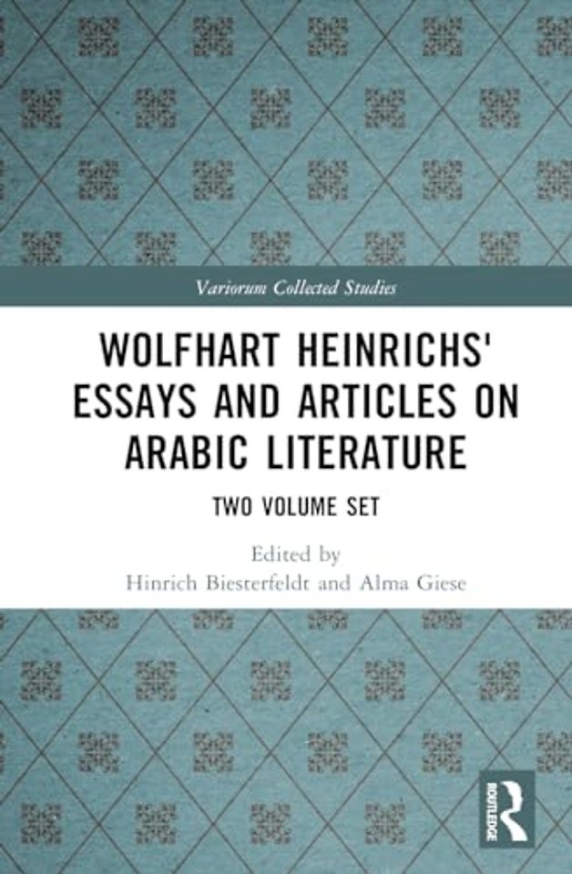 Wolfhart Heinrichs' Essays and Articles on Arabic Literature