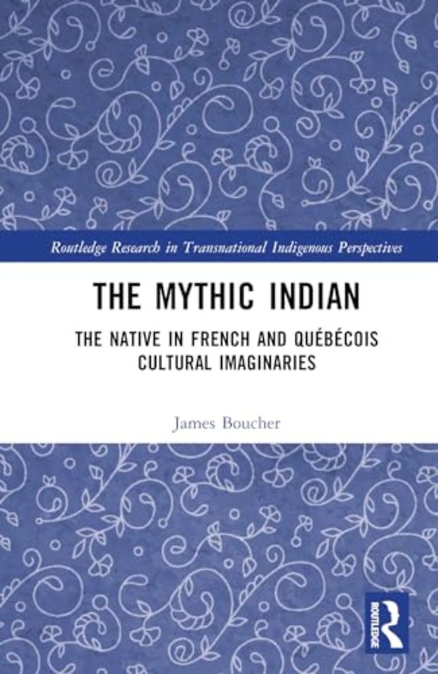 The Mythic Indian
