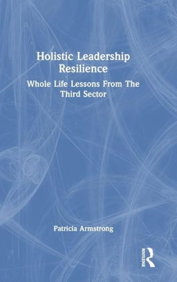 Holistic Leadership Resilience