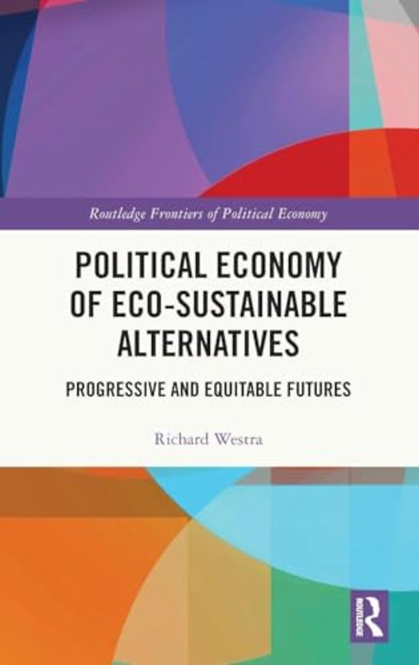Political Economy of Eco-sustainable Alternatives