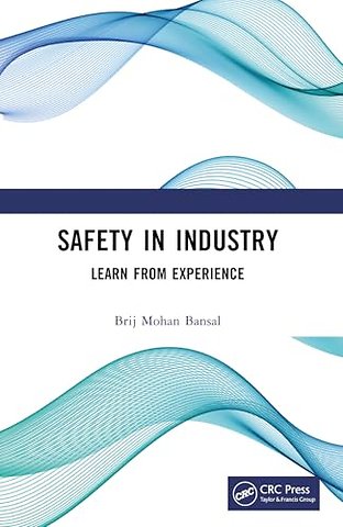 Safety in Industry