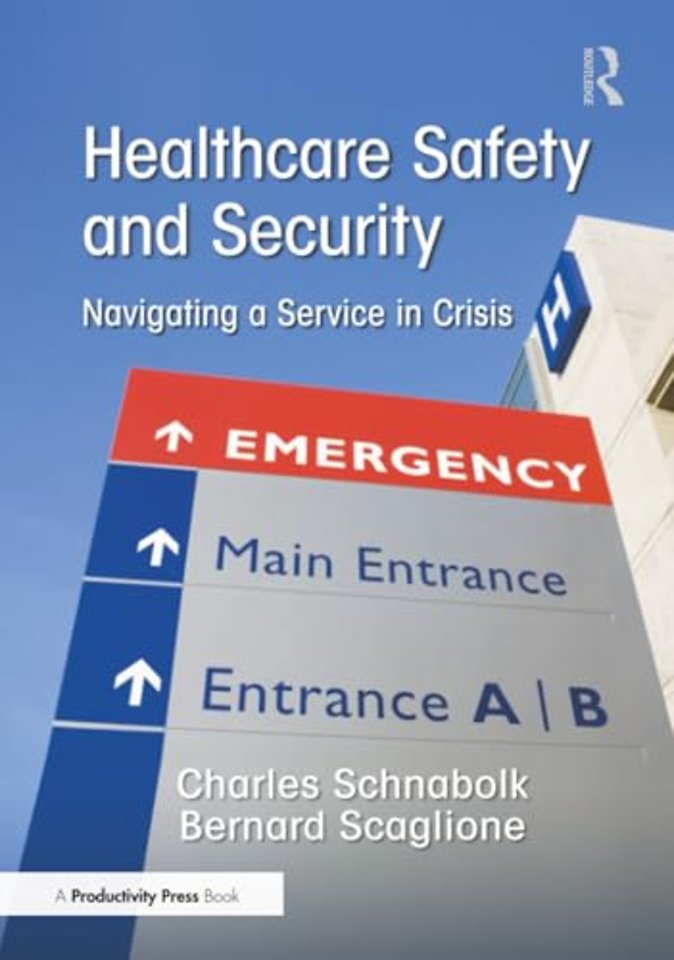Healthcare Safety and Security