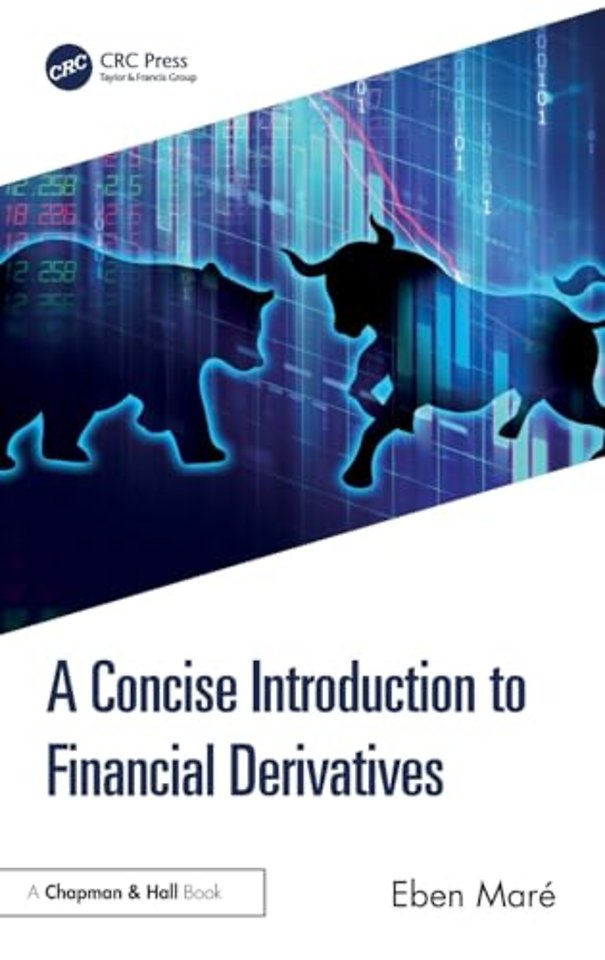 A Concise Introduction to Financial Derivatives