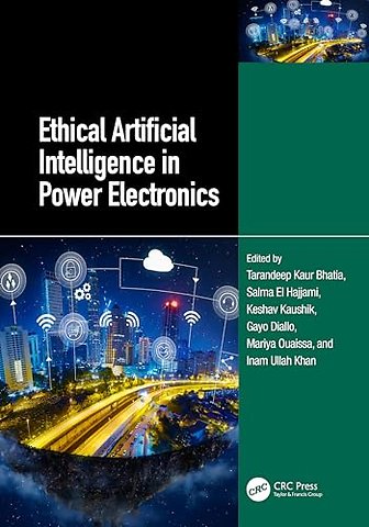 Ethical Artificial Intelligence in Power Electronics