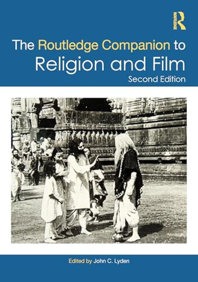 The Routledge Companion to Religion and Film