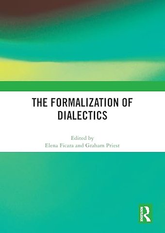The Formalization of Dialectics