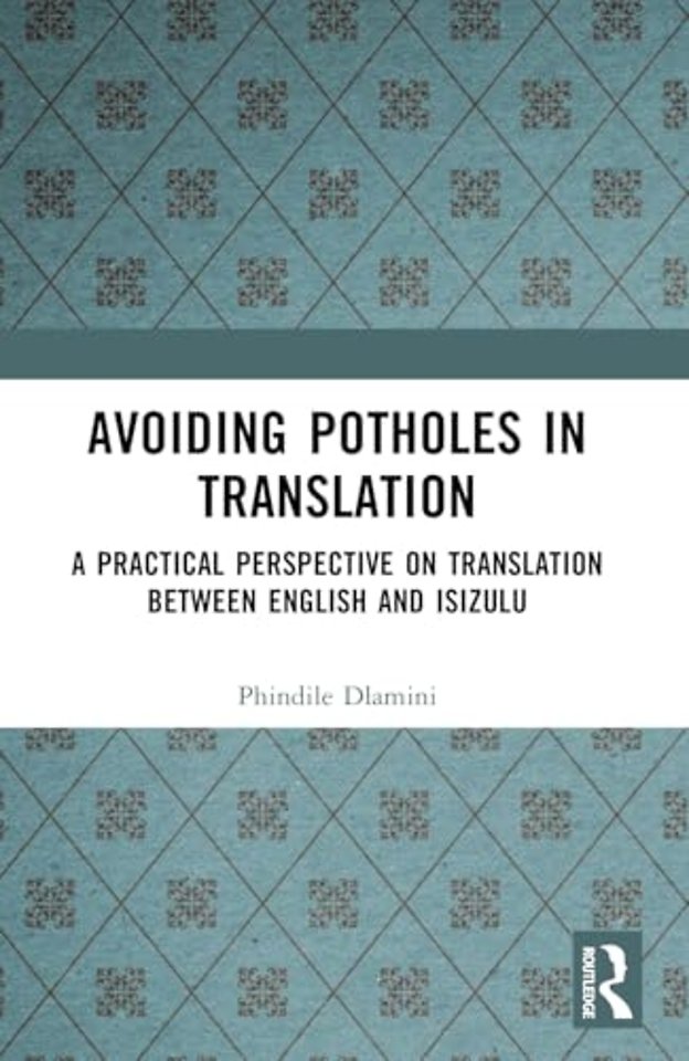 Avoiding Potholes in Translation