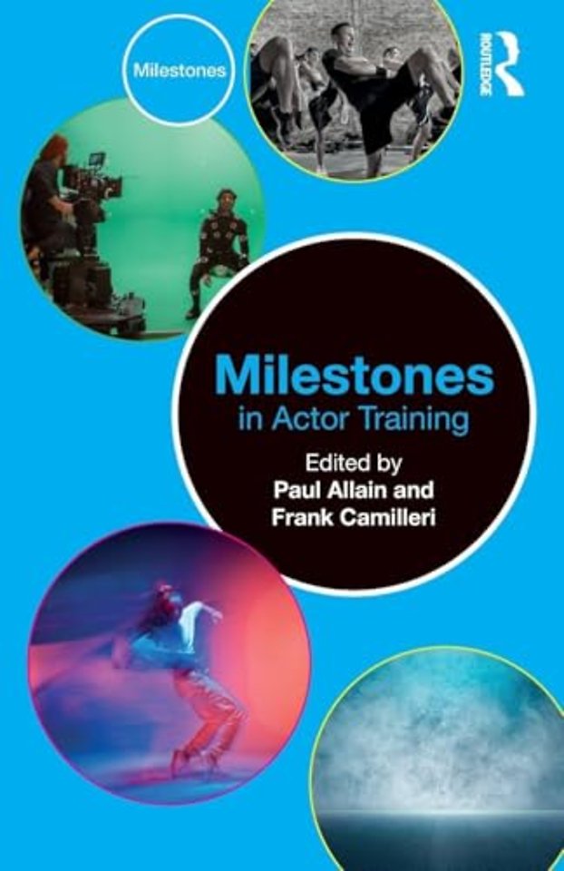 Milestones in Actor Training