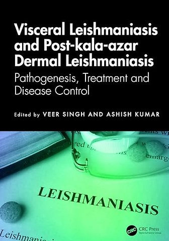 Visceral Leishmaniasis and Post-kala-azar Dermal Leishmaniasis