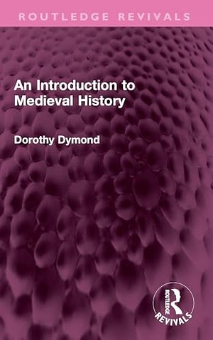 An Introduction to Medieval History