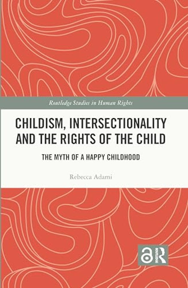Childism, Intersectionality and the Rights of the Child