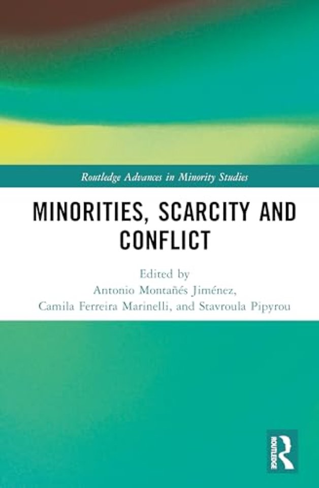 Minorities, Scarcity and Conflict